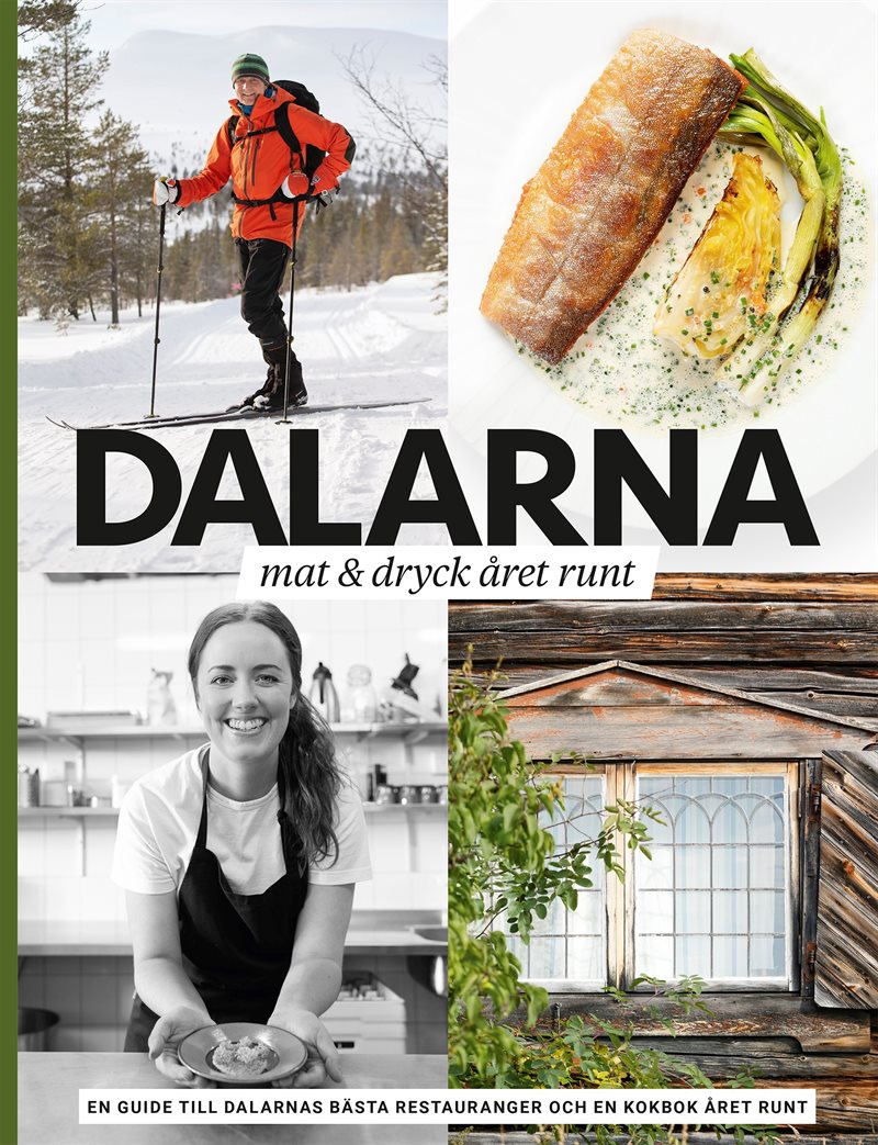 Dalarna : mat & dryck året runt