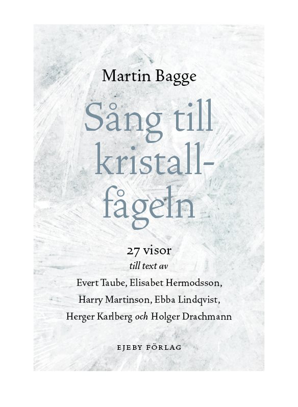 Sång till kristallfågeln 27 visor