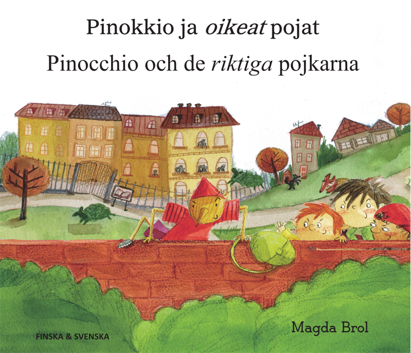 Pinocchio och de riktiga pojkarna (finska och svenska)