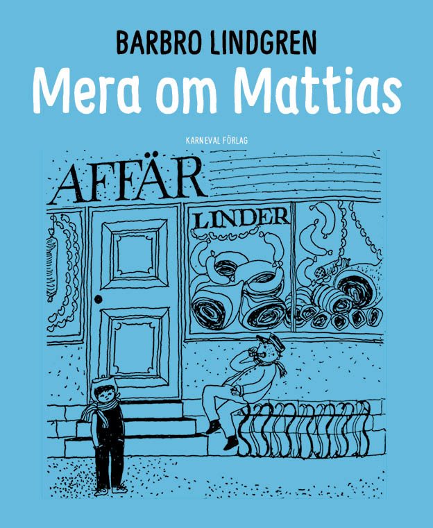 Mera om Mattias