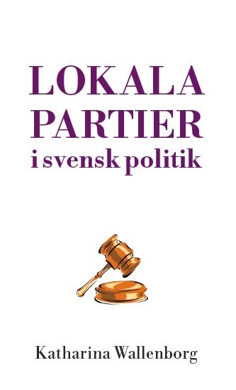 Lokala partier i svensk politik