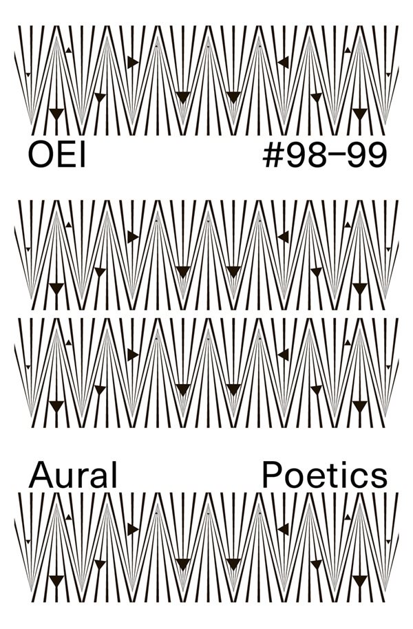 OEI #98–99: Aural Poetics