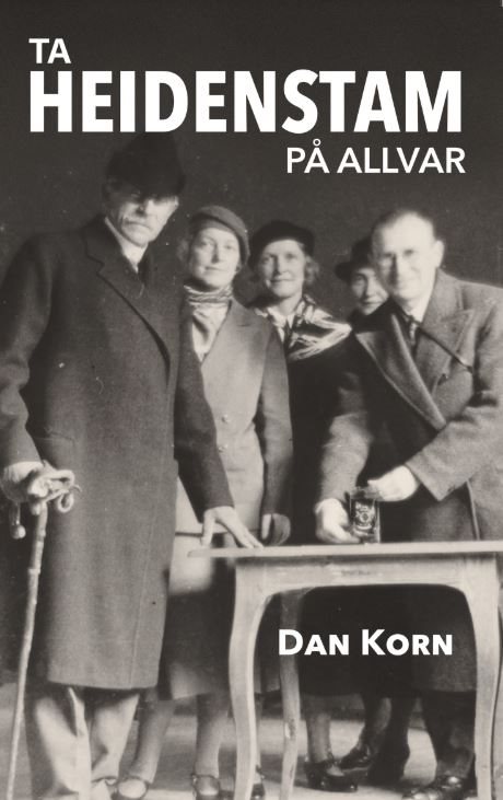 Ta Heidenstam på allvar