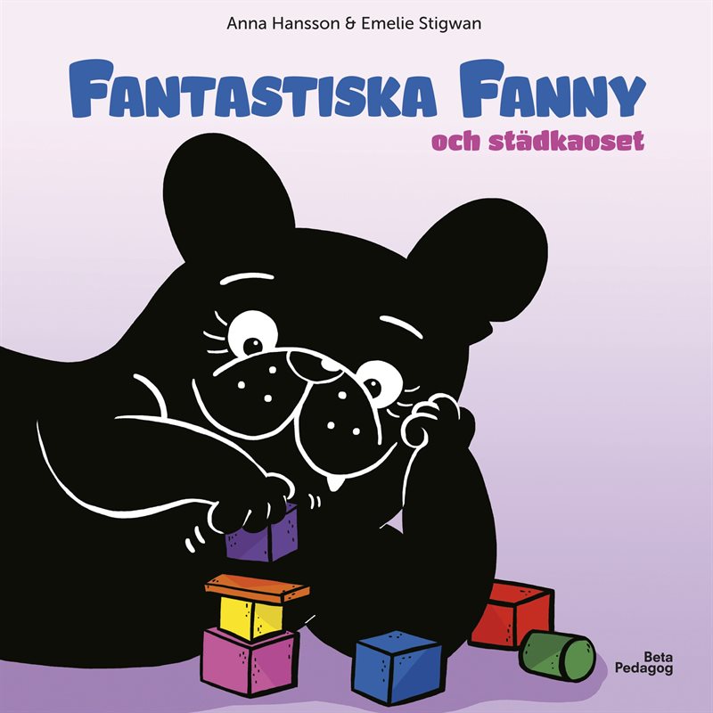 Fantastiska Fanny och städkaoset