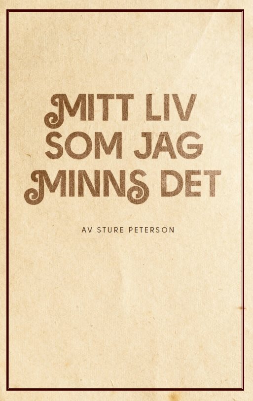 Mitt liv som jag minns det : minnen och funderingar