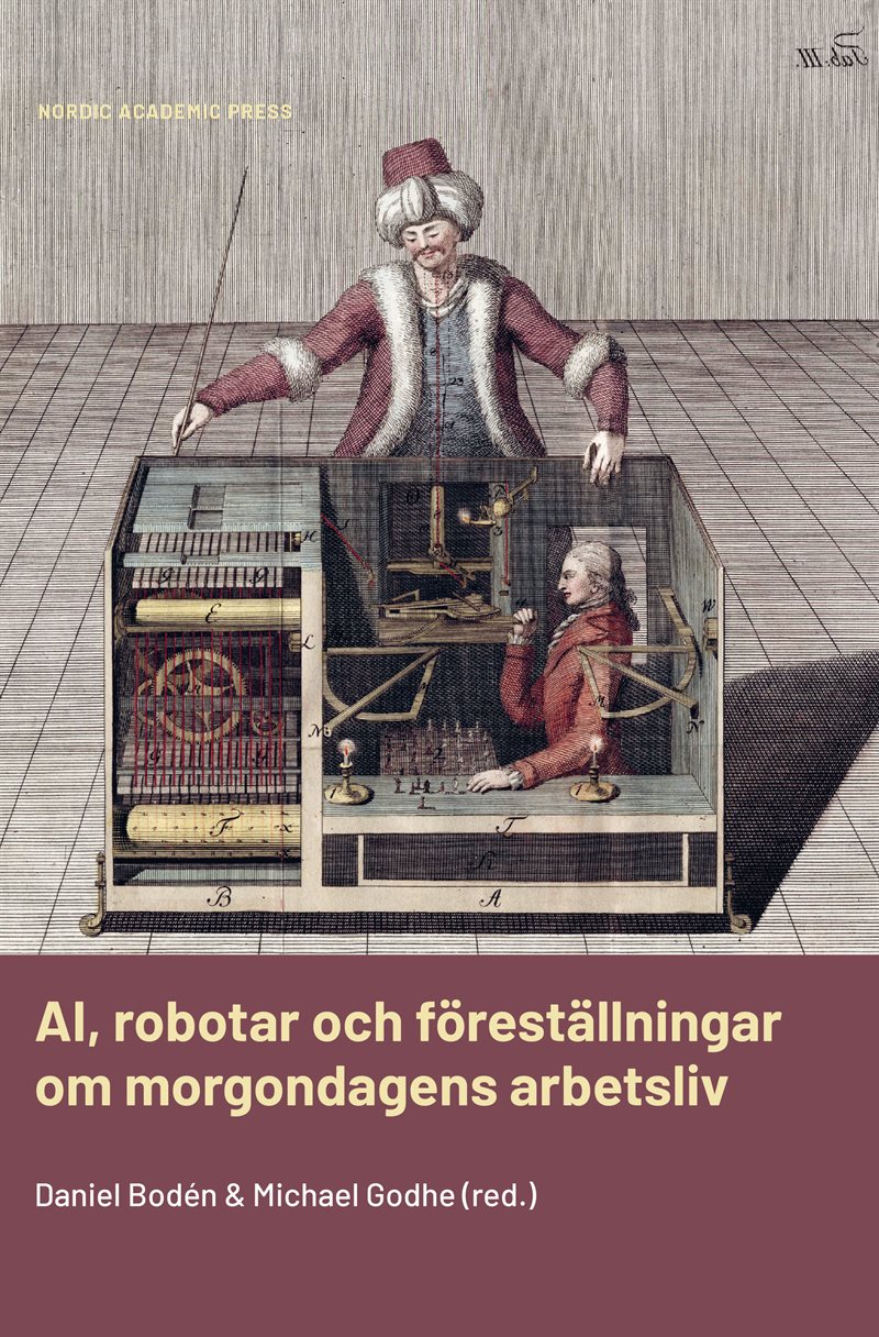 AI, robotar och föreställningar om morgondagens arbetsliv