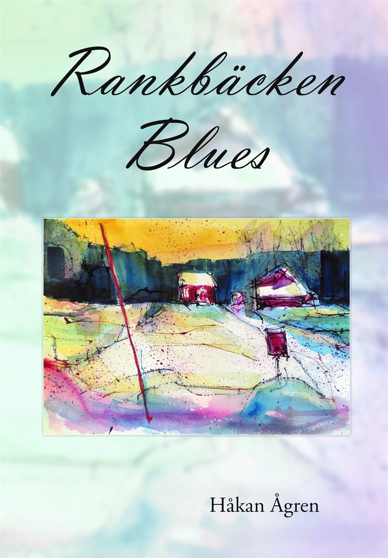 Rankbäcken blues