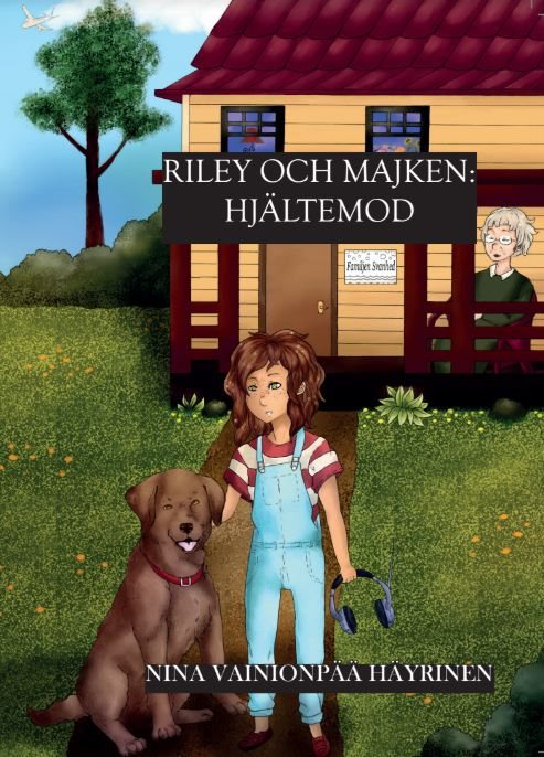 Riley och Majken: Hjältemod