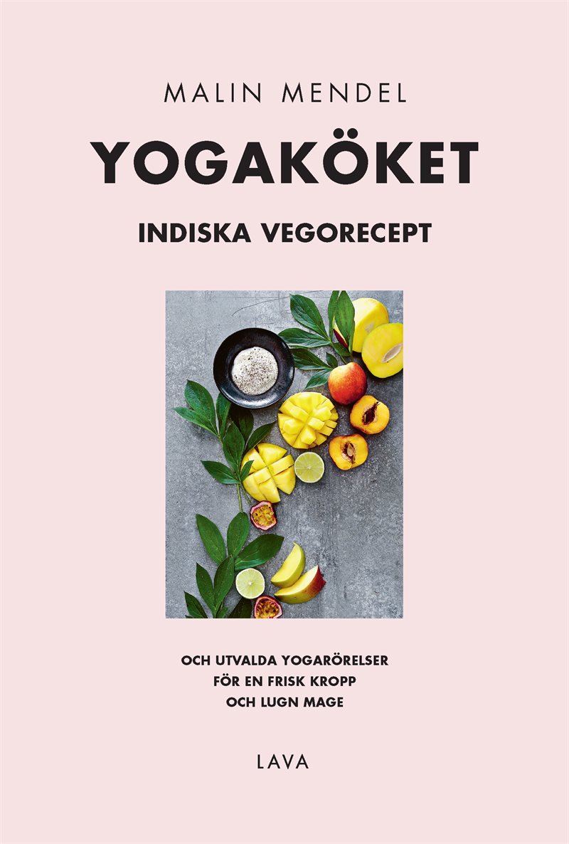 Yogaköket : indiska vegorecept