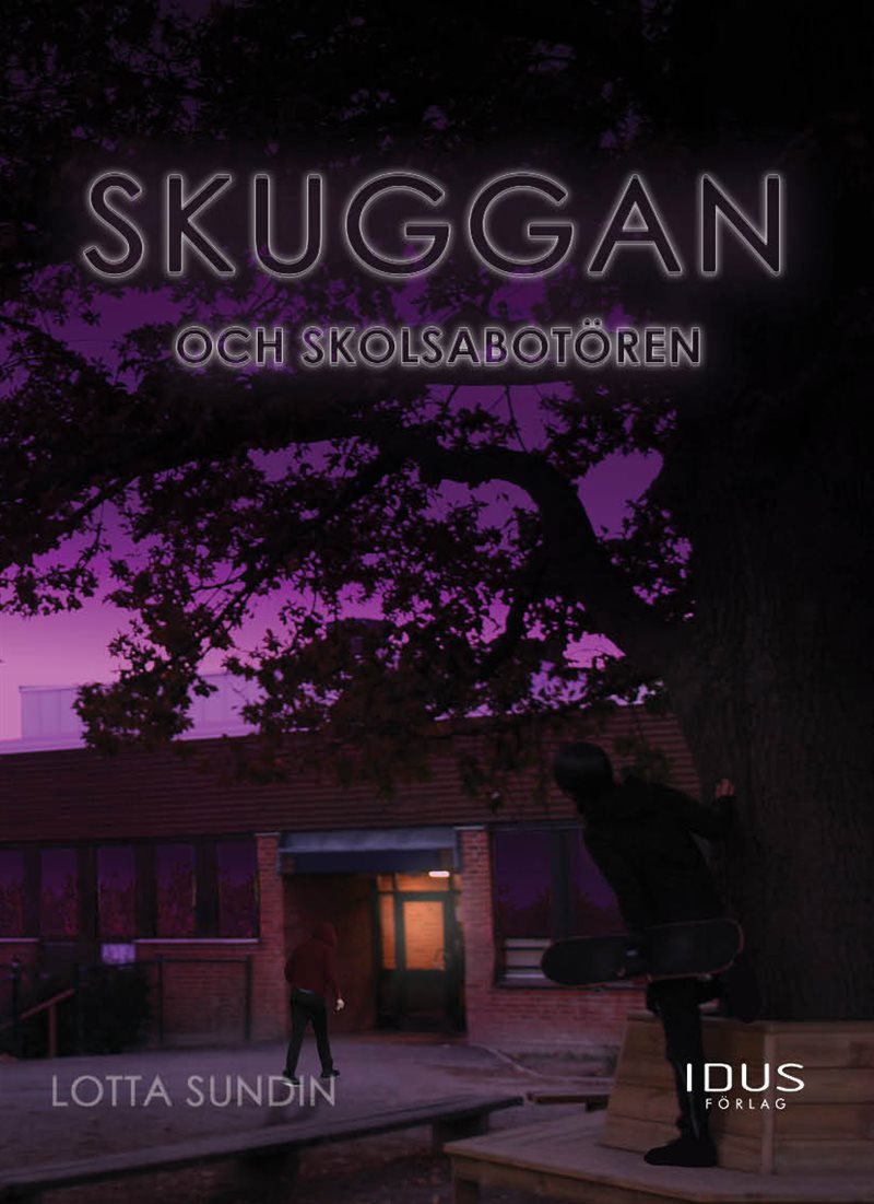 Skuggan och skolsabotören