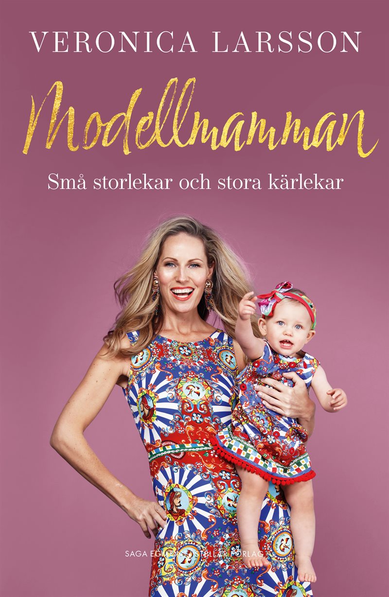 Modellmamman : små storlekar och stora kärlekar