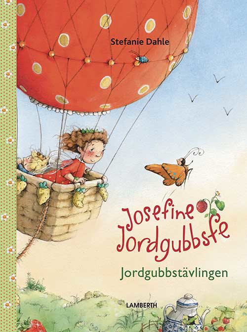 Josefine Jordgubbsfe : jordgubbstävlingen