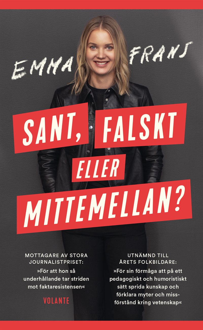 Sant, falskt eller mittemellan?