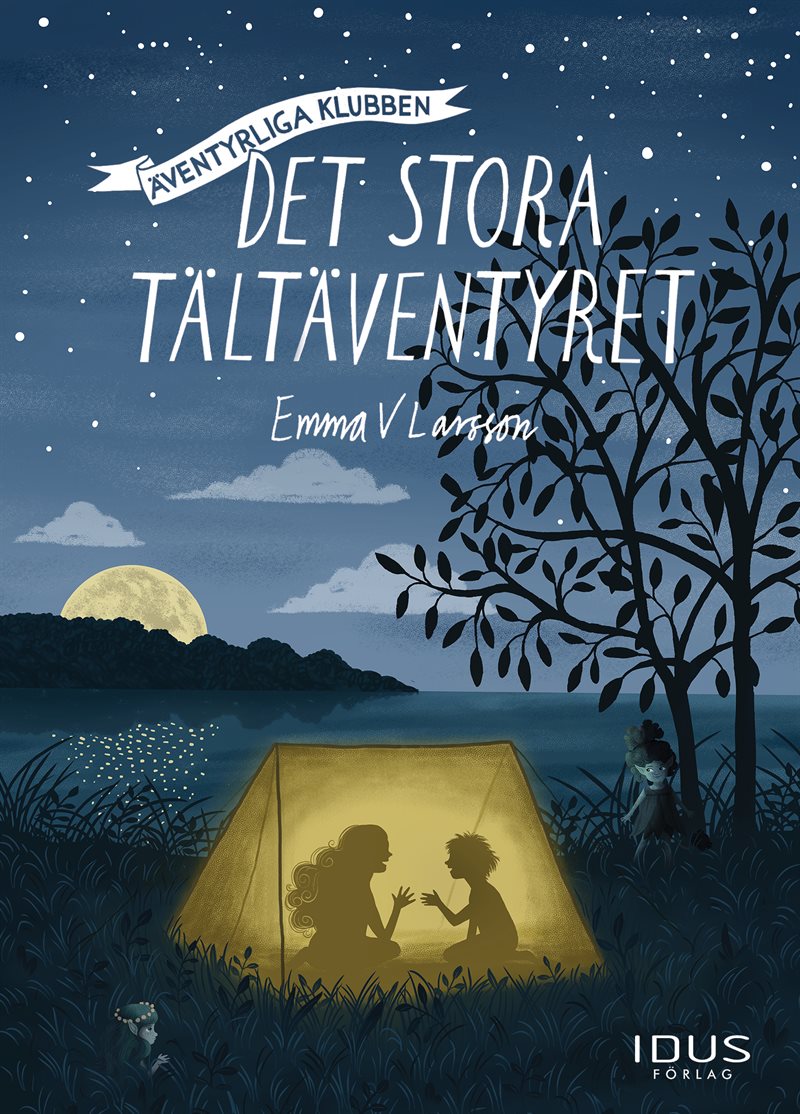 Det stora tältäventyret