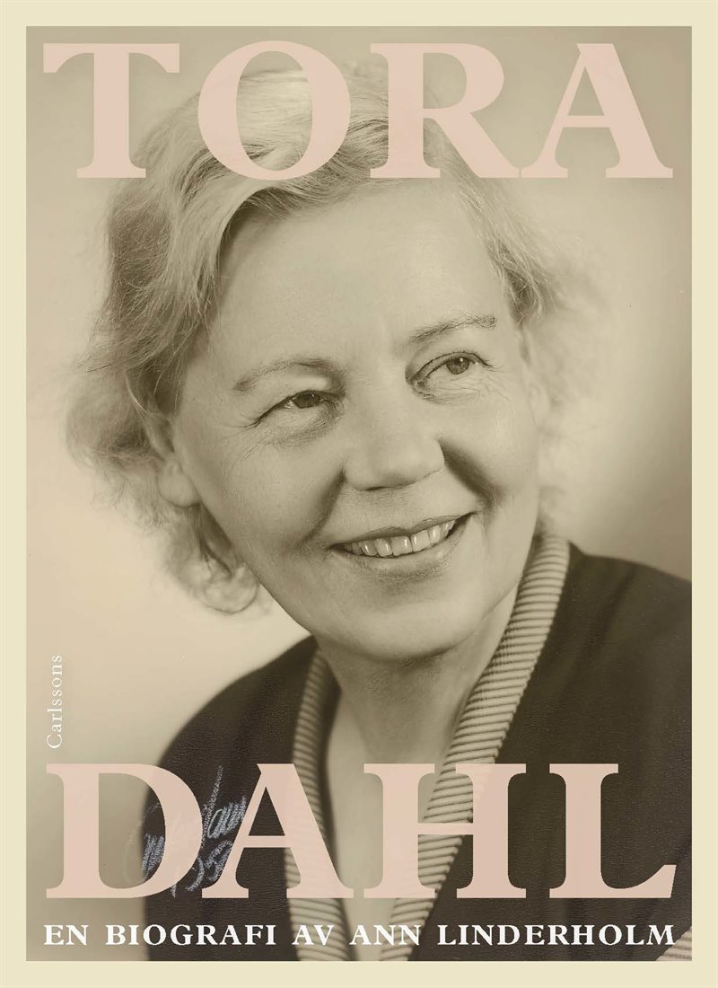 Tora Dahl : en biografi