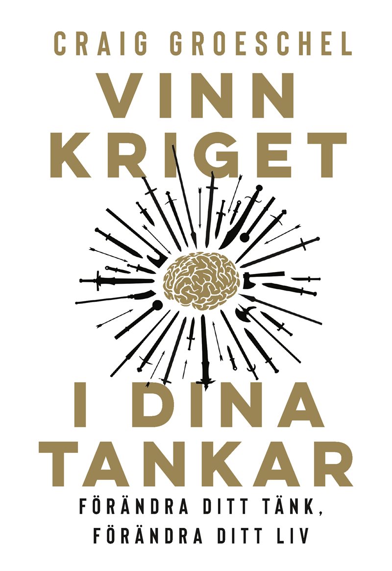 Vinn kriget i dina tankar