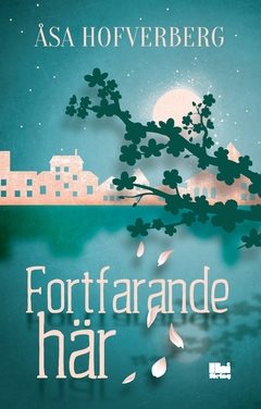 Fortfarande här