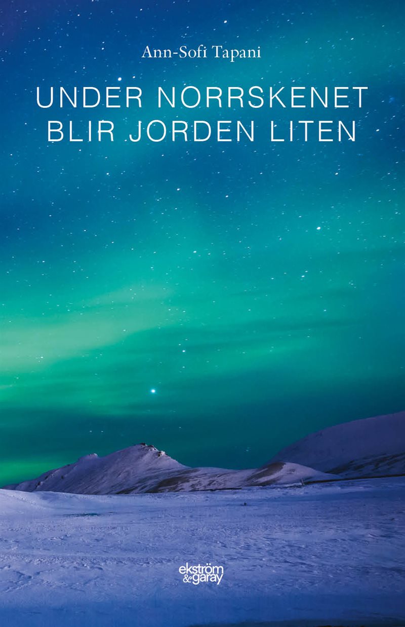 Under norrskenet blir jorden liten