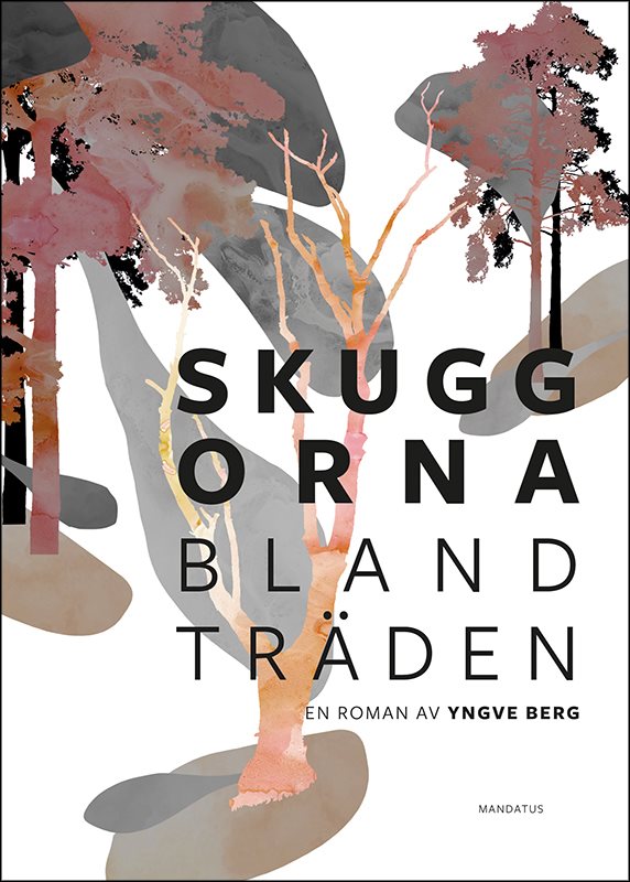 Skuggorna bland träden