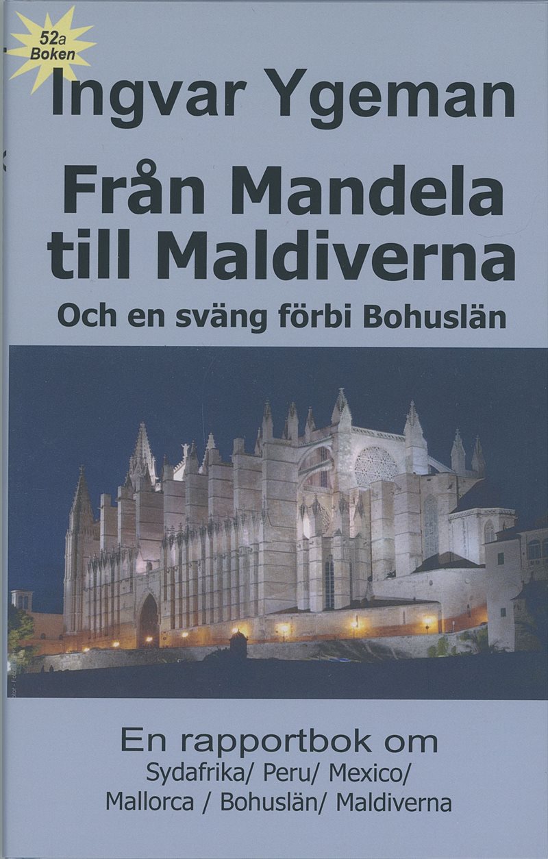 Från Mandela till Maldiverna och en sväng förbi Bohuslän