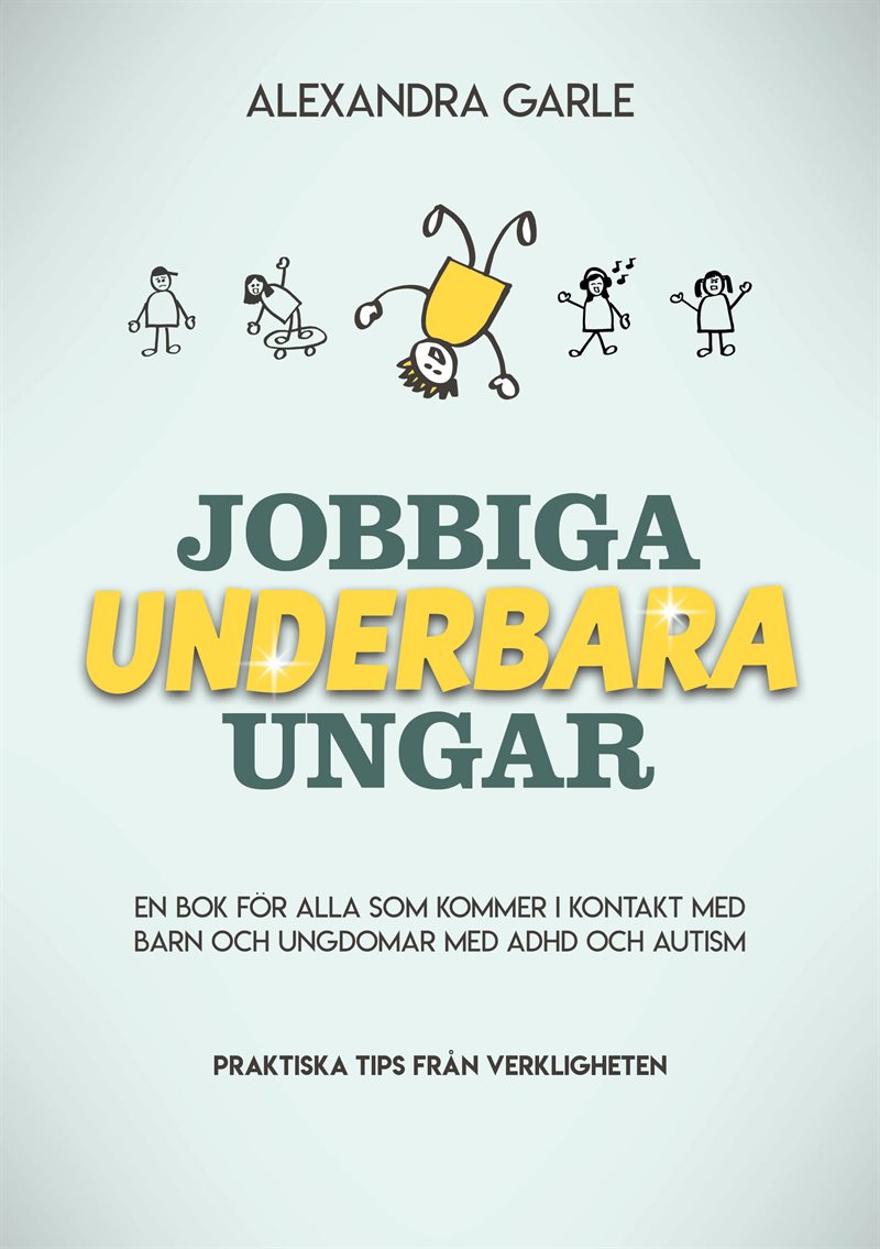 Jobbiga underbara ungar