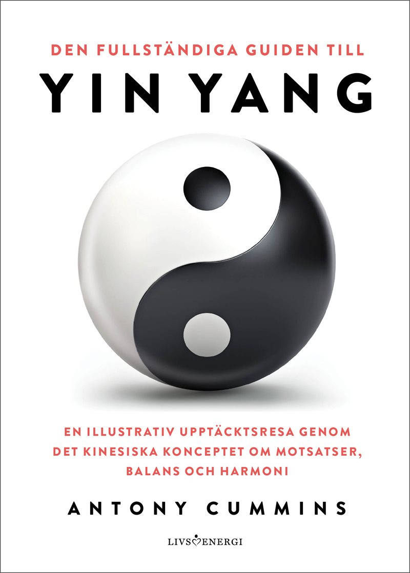 Den fullständiga guiden till yin yang