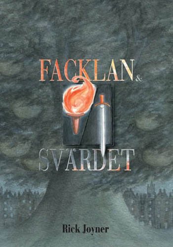 Facklan och svärdet