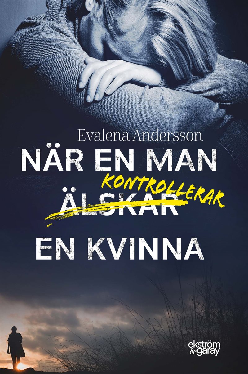 När en man kontrollerar en kvinna