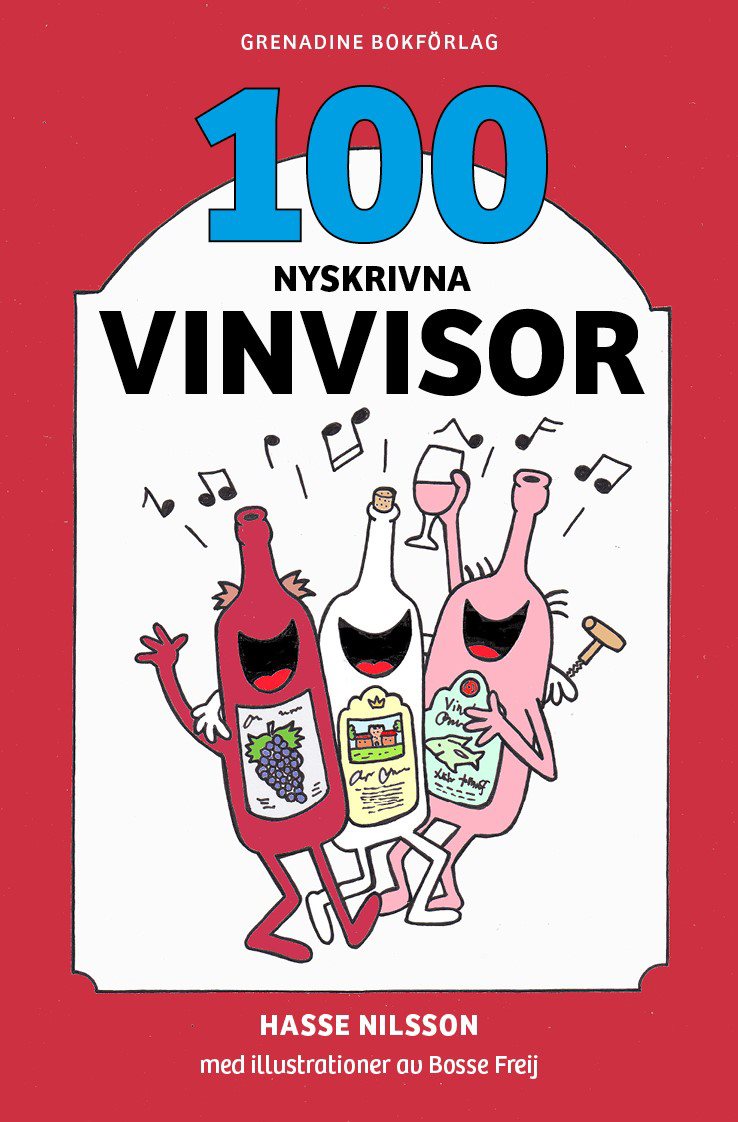 100 nyskrivna vinvisor