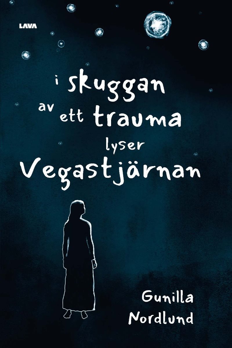 I skuggan av ett trauma lyser Vegastjärnan