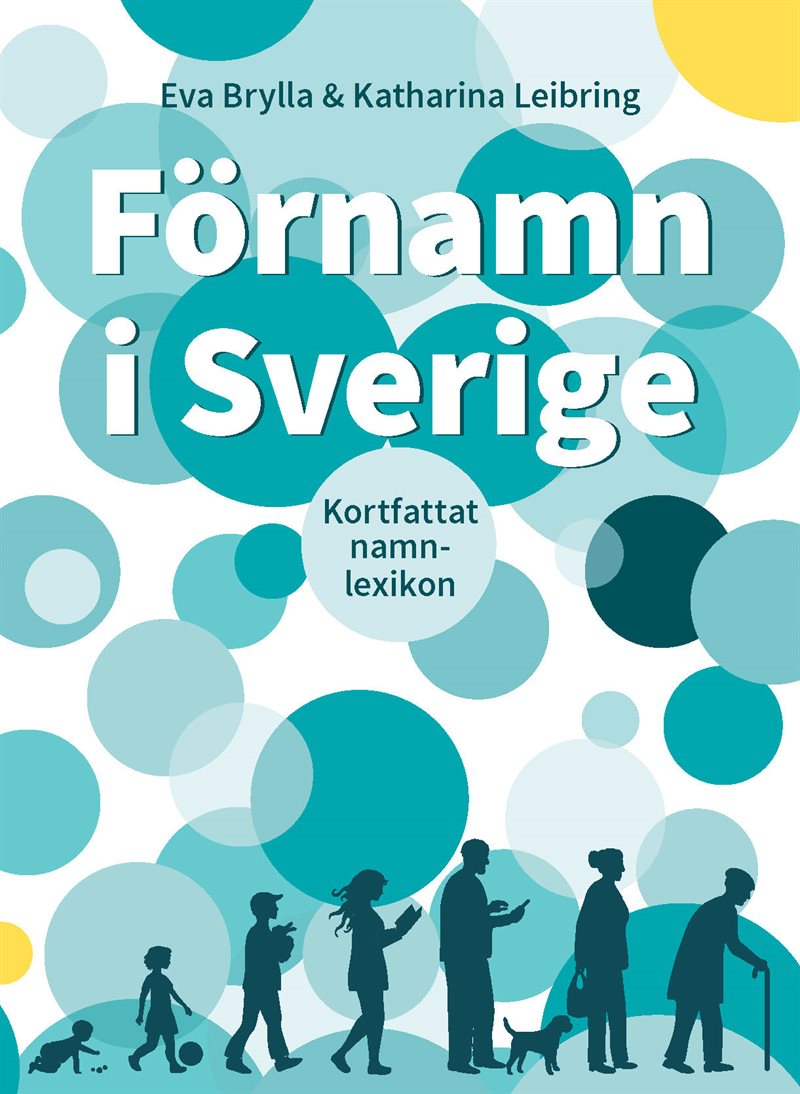 Förnamn i Sverige : kortfattat namnlexikon