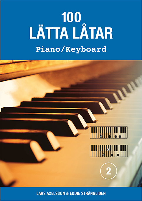 100 lätta låtar piano/keyboard 2