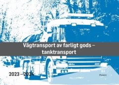 Vägtransport av farligt gods - tanktransport