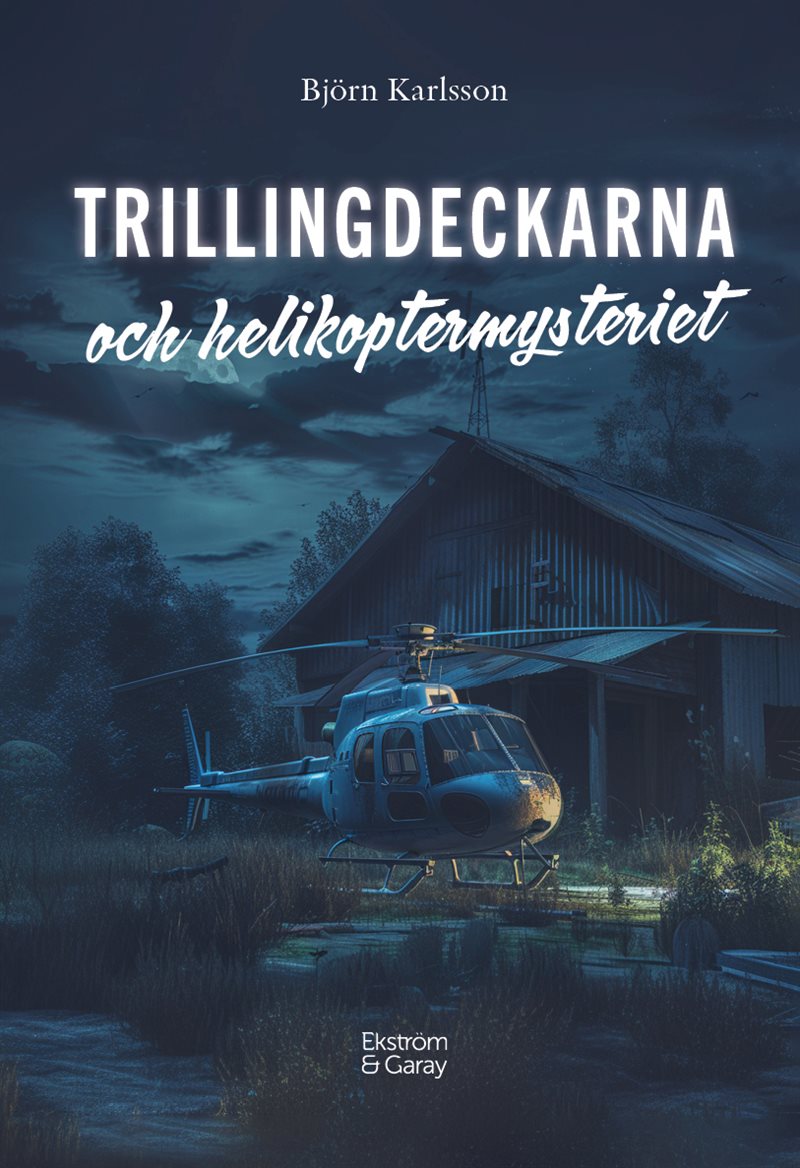 Trillingdeckarna och helikoptermysteriet