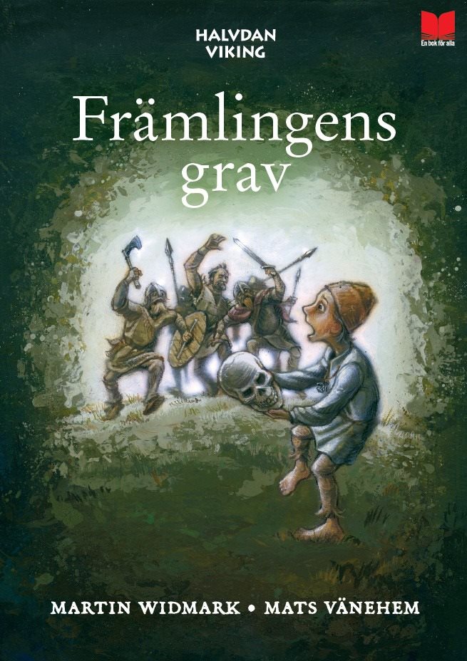 Halvdan Viking: Främlingens grav
