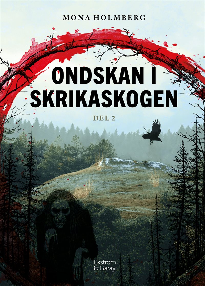 Ondskan i Skrikaskogen del 2