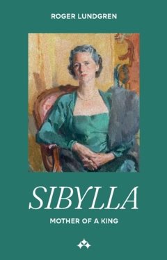 Sibylla : Mother of a King