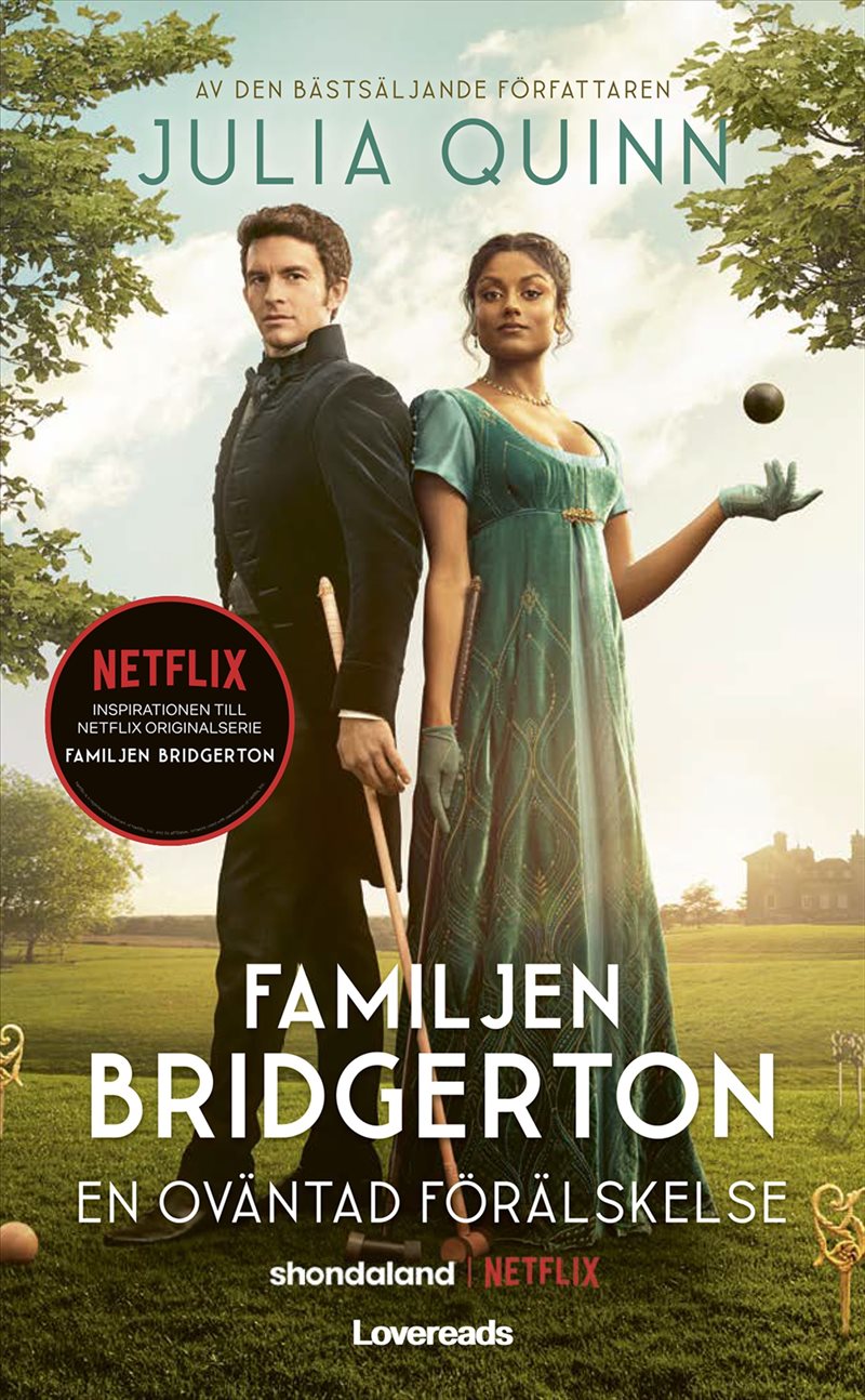 Familjen Bridgerton. En oväntad förälskelse