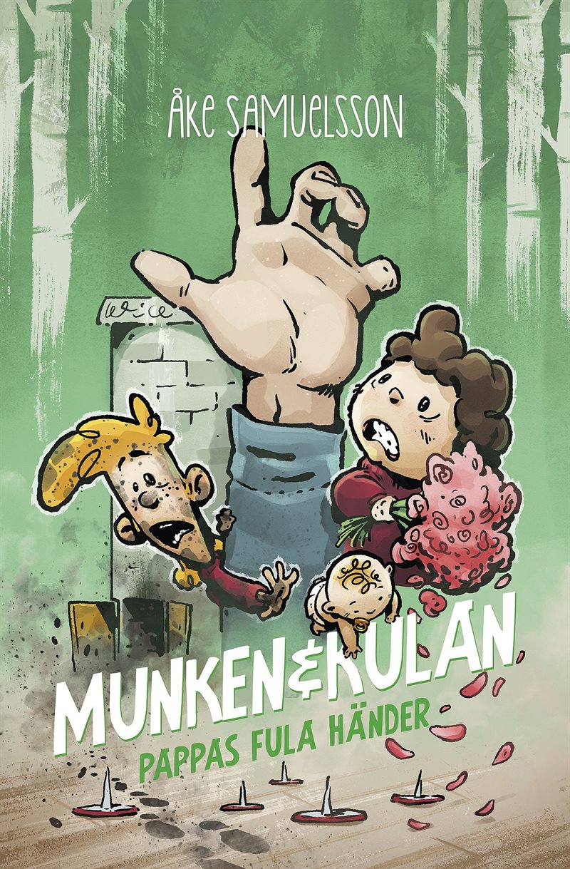 Munken & Kulan - Pappas fula händer
