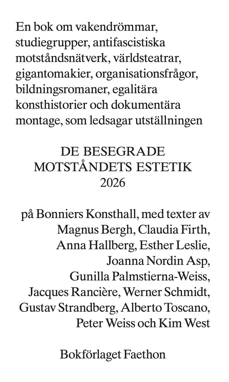 De besegrade. Motståndets estetik 2026
