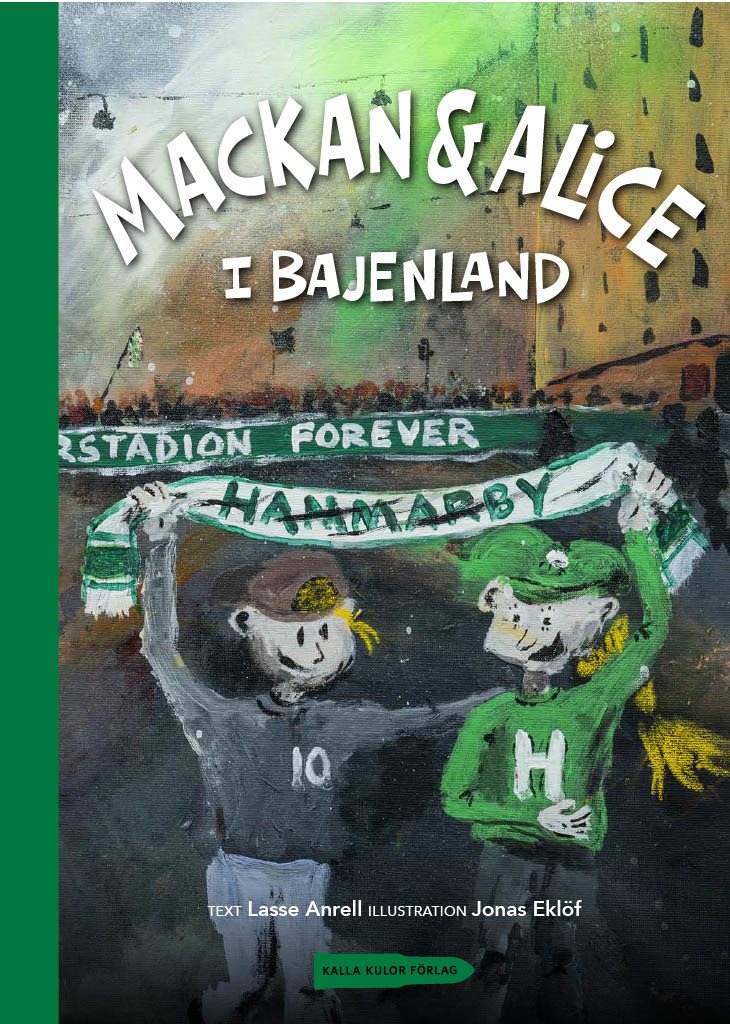 Mackan & Alice i Bajenland