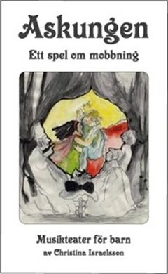 Askungen - ett spel om mobbning