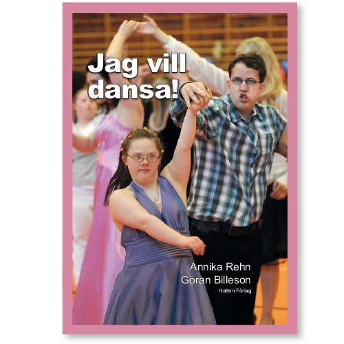 Jag vill dansa!