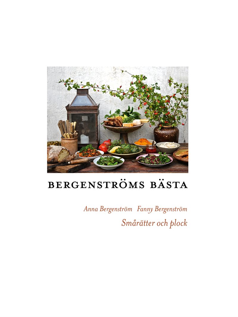 Bergenströms bästa : sma°ra¨tter och plock