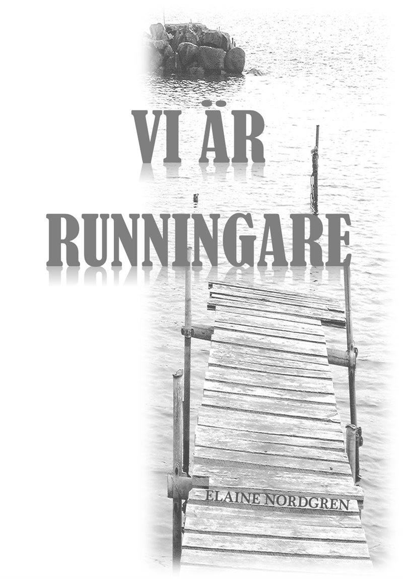 Vi är runningare