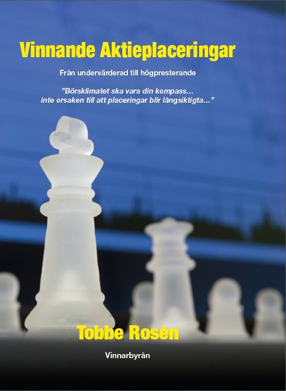 Vinnande Aktieplaceringar - Från undervärderad till högpresterande - Aktier vs fonder