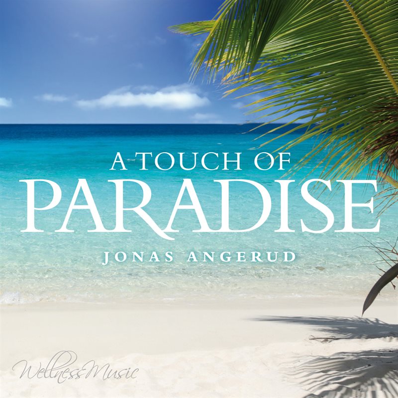 A touch of paradise