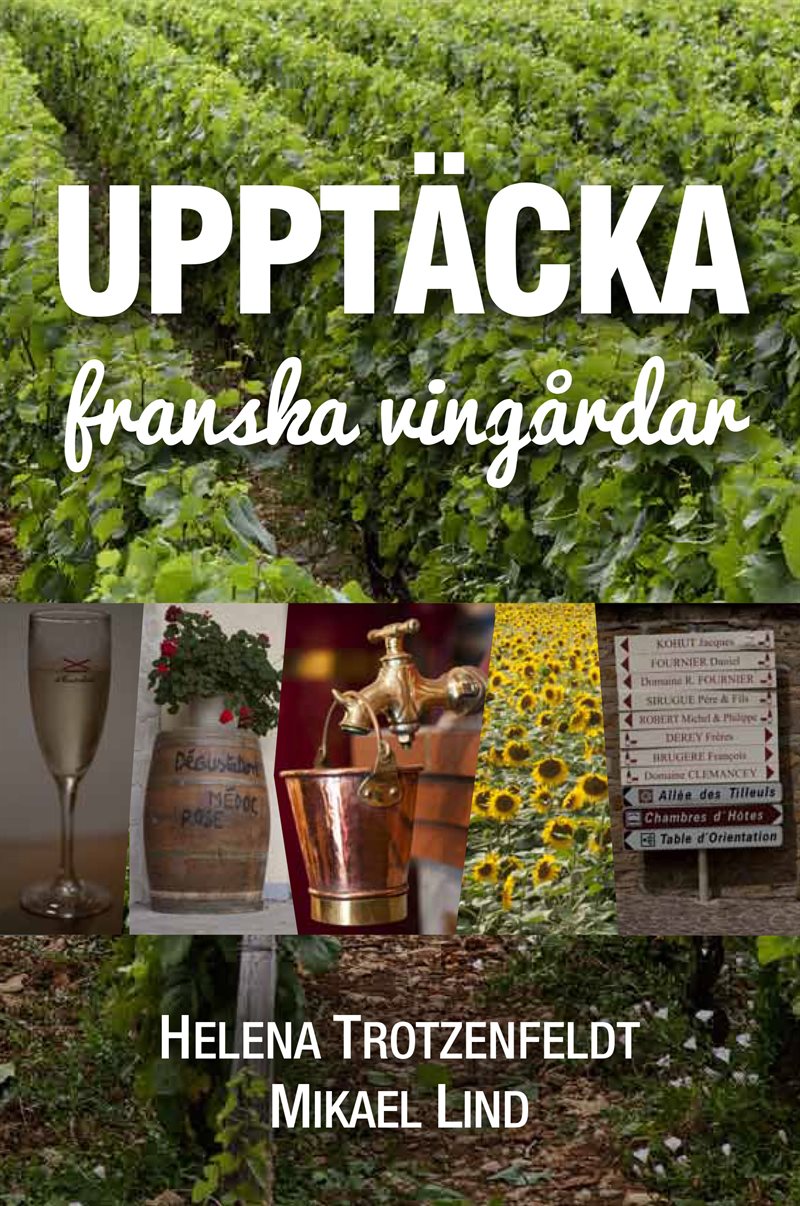 Upptäcka franska vingårdar