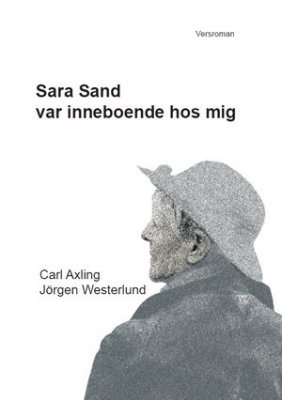 Sara Sand var inneboende hos mig