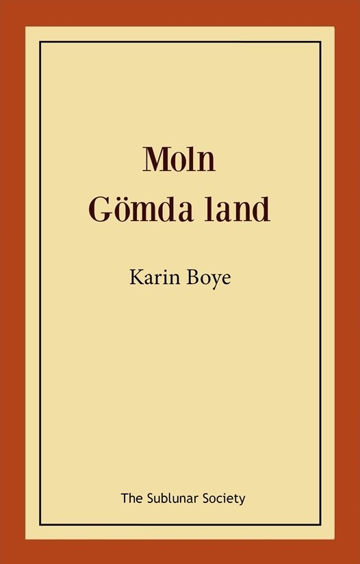 Moln ; Gömda land